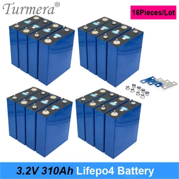 Turmera 16 шт Аккумулятор Lifepo4 3,2 В 310 Ач для аккумуляторной батареи 12 В 24 В 48 В для системы хранения солнечной энергии для электромобилей RV
