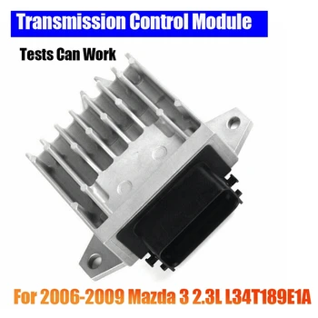 Модуль управления трансмиссией L34T189E1A для Mazda 3 2.3L 2006-2009 годов выпуска (тесты могут работать качественно)